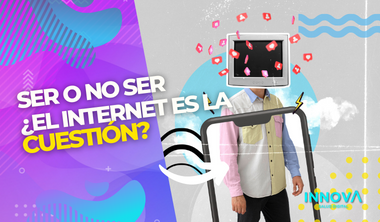 Ser o no ser ¿Internet es la cuestión?