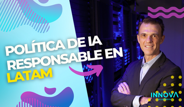 Cómo desarrollar una política de IA responsable en las empresas de América Latina