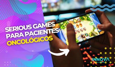 Serious Games en salud: mejorando la experiencia de los pacientes oncológicos
