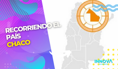 Recorriendo el país CHACO